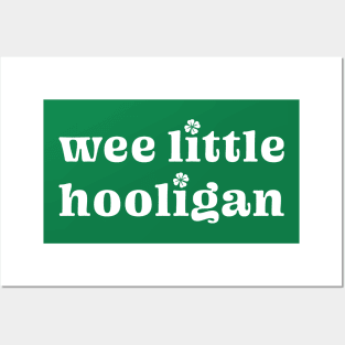 Wee Little Hooligan - St. Patrick's Day Celebration Posters and Art